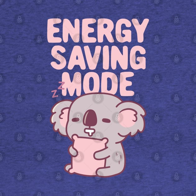 Funny Napping Koala Bear Energy Saving Mode by rustydoodle